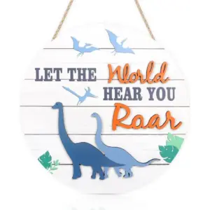 ALAYRA 3D Dinosaur Inspirational Quote Wood Hanging Sign Plaque, Let The World Hear You Saying Wooden Door Hanger, Rustic Dinosaur Wall Art for Boys Bedroom Playroom Decor 01