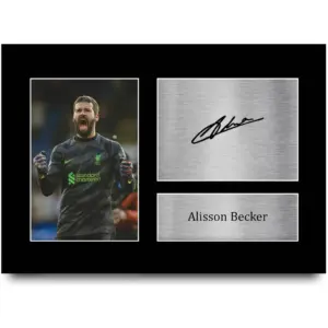 ALAYRA Alisson Becker Gift Signed A4 Printed Autograph Liverpool Gifts Print Photo Picture Display 01