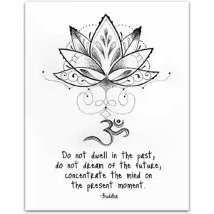 ALAYRA Buddha"Do not dwell in the past." Quote Motivational Wall Art- Unframed 11 x 14 Black & White line drawing Print - Makes a Great Gift for Family & Friends 01