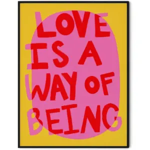 ALAYRA Funky Maximalist Wall Decor, Colorful Aesthetic Large Print, LOVE IS THE WAY OF BEING Quote Poster, Trendy Retro Spiritual Wall Art, Preppy Picture.(12" x 16", UNFRAMED) 01