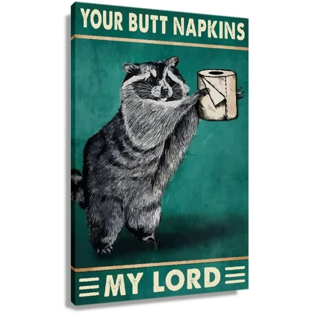 ALAYRA Funny Bathroom Decor Your Butt Napkin My Lard Raccoon Animal Wall Art Prints Pictures Contemporary Toilet Poster Green Canvas Artwork for Restroom Decoration Unframed 12x18 inch(30x45cm) 01