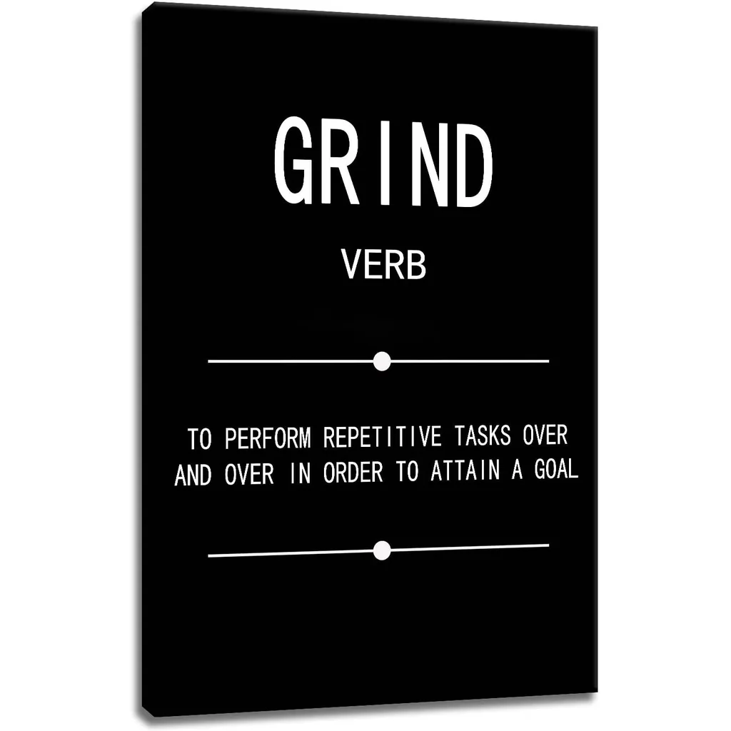 ALAYRA Grind Verb Motivational Posters Inspirational Wall Art Picture Printed Stretched and Framed for Bedroom Wall Art Modern Home Decor Canvas Painting Artwork Ready to Hang 12''W x 18''H 01