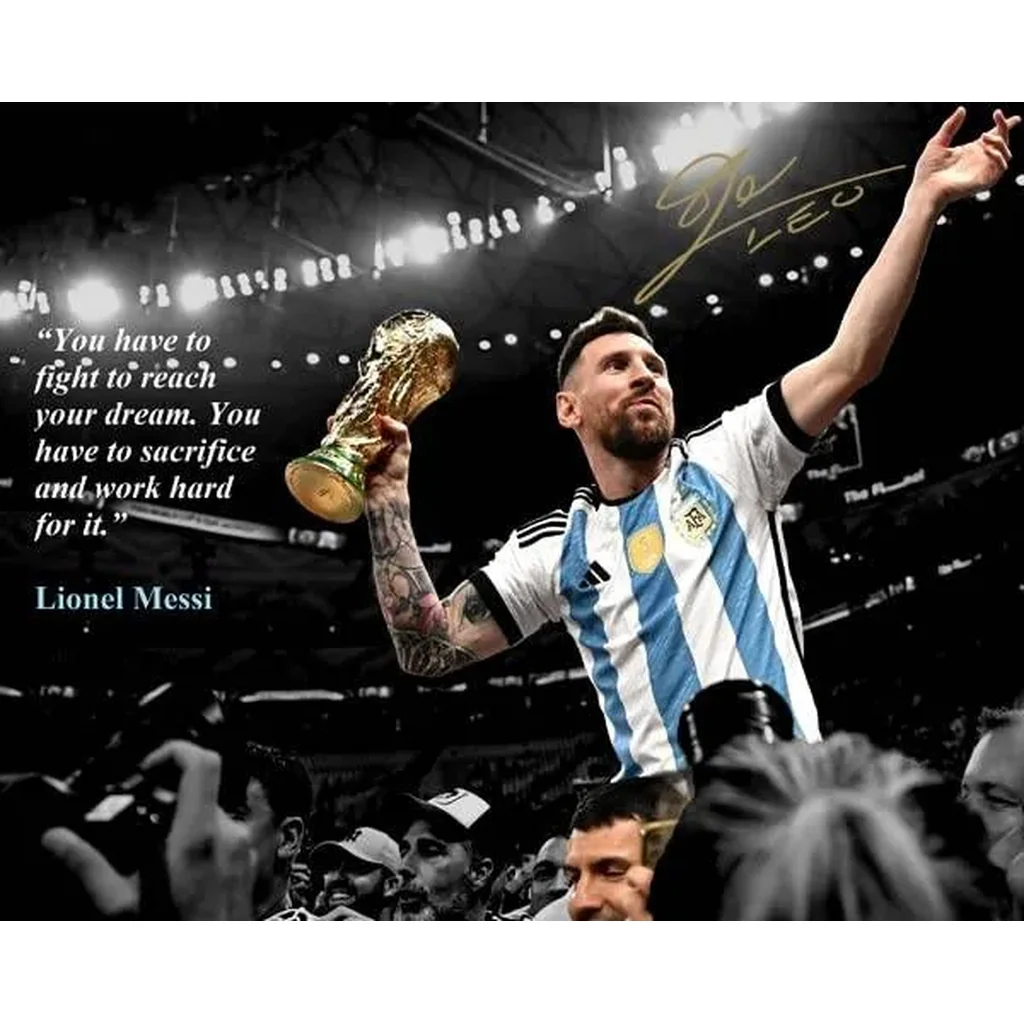 ALAYRA Lionel Messi Motivational Quote Mindset for Success Fight to Reach your Dream World Cup Soccer Superstar Photo Autograph Print Poster Wall Art Home Decor 01