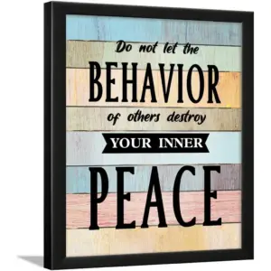 ALAYRA Peace Quotes Wall Frame - Motivational Framed Poster - (14 X 11 Inches) (Do Not Let the Behavior - Multi Color) 01