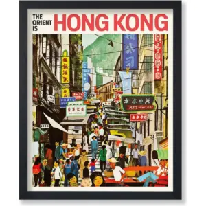 ALAYRA Poster Master Vintage Travel Poster - Retro Hong Kong Print - Crowded Street Art - The Orient is Hong Kong Art - Gift for Him, Her & Travel Lover - Decor for Office or Dorm - 8x10 UNFRAMED Wall