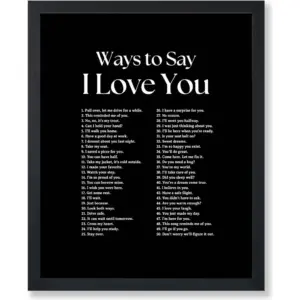 ALAYRA Poster Master Ways To Say I Love You Poster - Motivational Print - Valentine's Day Art - Positive Quote Art - Love Art - Black Typography Art - Romantic Living Room Decor - 8x10 UNFRAMED Wall A