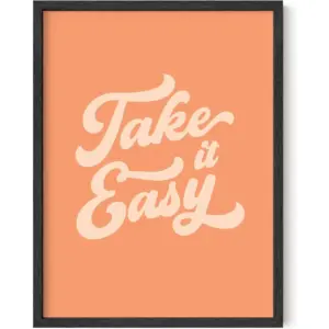 ALAYRA Relax Sign Peach Pictures for Room - Cute Quote Posters & Inspirational Wall Art for Girls Relax Wall Decor, Take It Easy Poster, Quote Aesthetic Posters, Peach Art UNFRAMED 12" x 16" 01