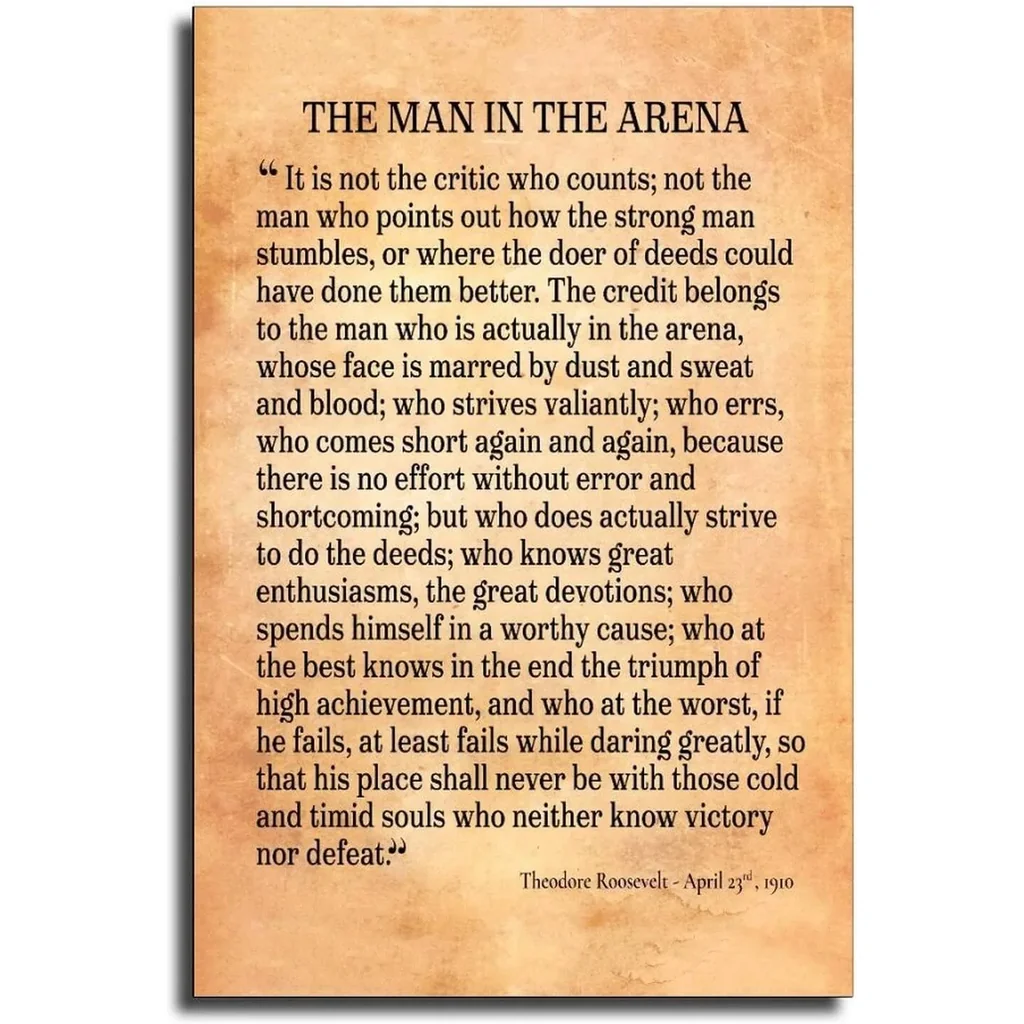 ALAYRA The Man In The Arena Theodore Roosevelt Poster Canvas Motivational Wall Art for Living Room Ispirational Quote Pictures Painting Decor (16x24 inch, Unframed) 01